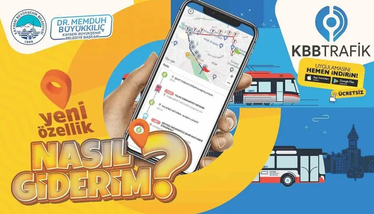 Kayseri'de KBB Trafik Uygulaması ile Şehir İçi Ulaşımda Konfor ve Hız Artıyor