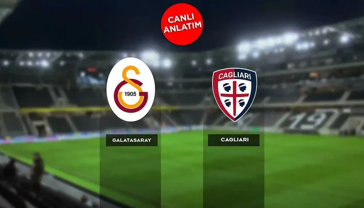 Galatasaray Cagliari golleri kim attı, canlı maç anlatımı! Galatasaray Cagliari maçı kaç kaç, bitti mi? MAÇ SONUCU!