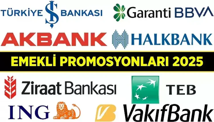 İş Bankası, VakıfBank, Akbank, Halkbank, Garanti BBVA, Ziraat, ING, TEB: 1-31 Ağustos 2025 Emekli Promosyon Tutarları: Emekli Maaşı bandına göre nakit ve koşullu ek promosyon ne kadar?
