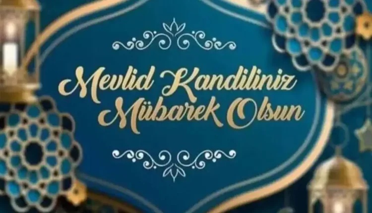Dualı, resimli, kısa, uzun Mevlid Kandili sözleri ve mesajları: Mevlid Kandili mesajları 2025